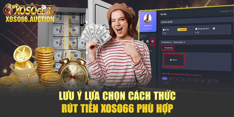 Hướng dẫn rút tiền Xoso66 an toàn và hiệu quả